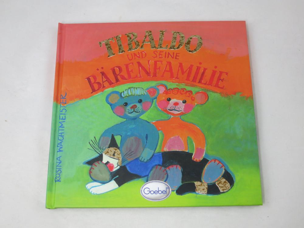 Buch TIBALDO und seine Bärenfamilie, Rosina Wachtmeister, Goebel Porzellan
